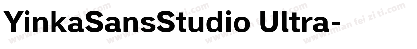 YinkaSansStudio Ultra字体转换